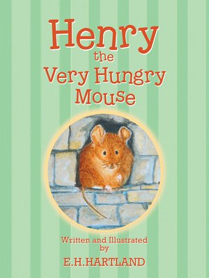 cover image of Henry the Very Hungry Mouse